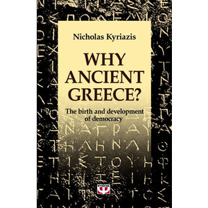 WHY ANCIENT GREECE?